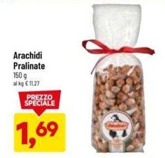DPiù Arachidi Pralinate 150 g offerta