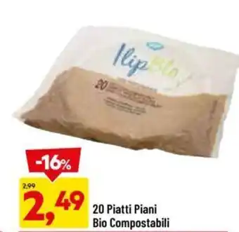 DPiù 20 Piatti Piani Bio Compostabili offerta