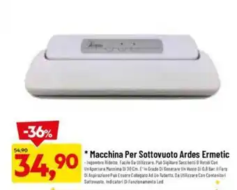 DPiù Macchina Per Sottovuoto Ardes Ermetic offerta