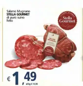 Alter Discount Salame Mugnano Stella Gourmet di puro suino l'etto offerta