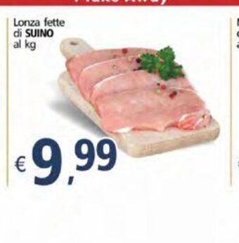 Alter Discount Lonza fette di Suino al kg offerta