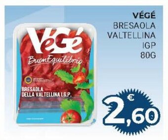 VéGé Bresaola Valtellina IGP 80g
