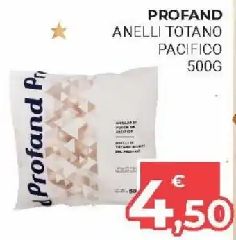 Eté Profand Anelli Totano Pacifico 500g offerta