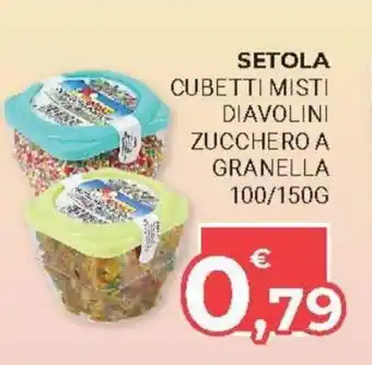 Eté Setola Cubetti Misti Diavolini Zucchero a Granella 100/150g offerta