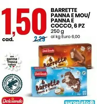 Eurospin Dolciando Barrette Panna E Mou/ Panna E Cocco Con Panna Fresca Italiana offerta