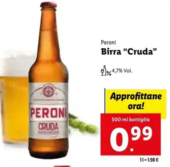 Lidl Peroni Birra "Cruda" 500 ml offerta