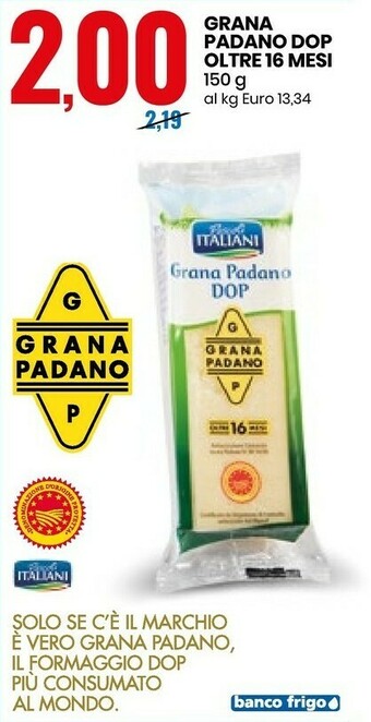 Eurospin Pascoli Italiani Grana Padano DOP Oltre 16 Mesi offerta