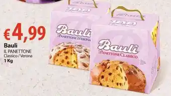 Extra Supermercati Bauli Il Panettone Classico/Verona 1 kg offerta