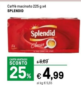 Iper La Grande Splendid Caffè offerta