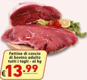 Fettine di Coscio di Bovino Adulto Tutti I Tagli