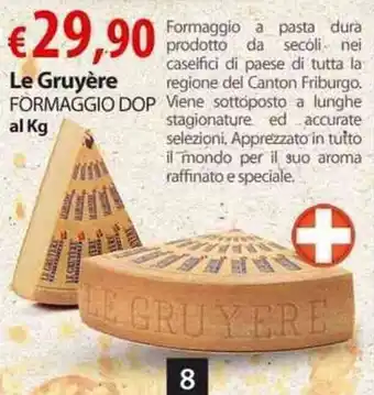 Extra Supermercati Le Gruyère Formaggio DOP offerta