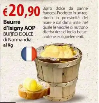 Extra Supermercati Beurre d'Isigny AOP Burro Dolce di Normandia offerta