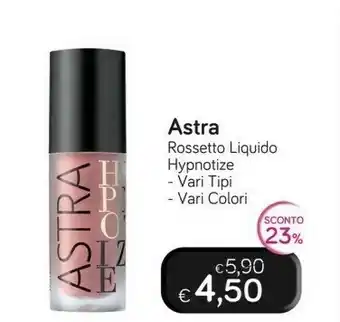 Idea bellezza Astra Rossetto offerta