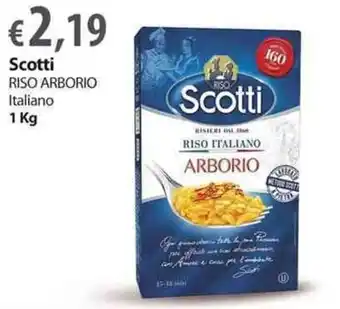 Extra Supermercati Scotti Riso Arborio Italiano 1 kg offerta