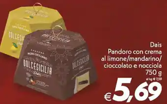 Iper Super Conveniente Dais Pandoro con crema al limone/mandarino/cioccolato e nocciola 750 g offerta