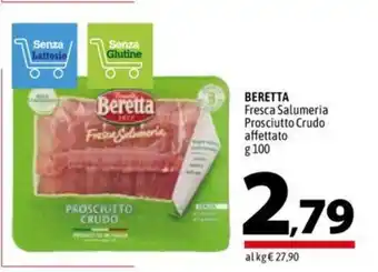 A&O Beretta Fresca Salumeria Prosciutto Crudo affettato 100 g offerta