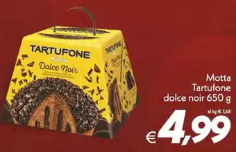 Iper Super Conveniente Motta Tartufone dolce noir 650 g offerta