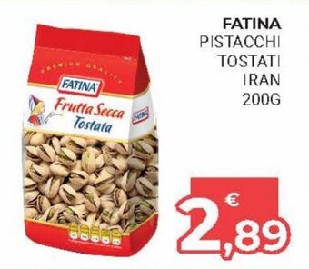 Eté Fatina Pistacchi Tostati Iran 200g offerta