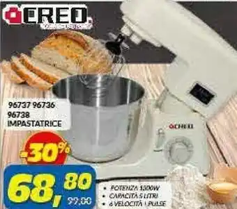Risparmio Casa Creo Impastatrice offerta