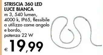 Bennet Striscia 360 Led Luce Bianca offerta