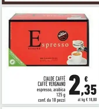 Conad Superstore Caffe Vergnano Cialde Caffe offerta