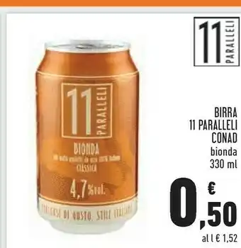 Conad Superstore Conad Birra 11 Paralleli Bionda offerta
