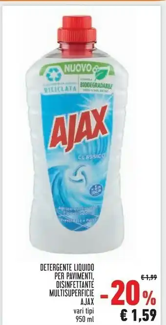 Conad Superstore Ajax Detergente Liquido Per Pavimenti Disinfettante Multisuperfice offerta