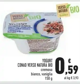 Conad Superstore Conad Yogurt Verso Natura Bio offerta