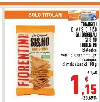 Conad Superstore Fiorentini Triangoli Di Mais offerta