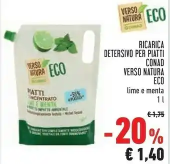 Conad Conad Ricarica Detersivo Per Piatti Verso Natura Lime E Menta offerta