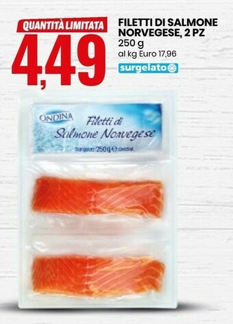 Eurospin Ondina Filetti Di Salmone Norvegese offerta