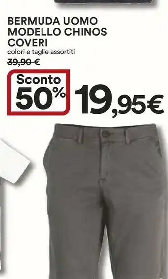 Ipercoop Coveri Bermuda Uomo Modello Chinos offerta