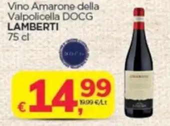 Le Mark Lamberti Vino Amarone della Valpolicella DOCG 75 cl offerta