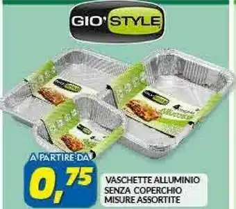 Risparmio Casa Gio’style Gio'style Vaschette Alluminio Senza Coperchio offerta