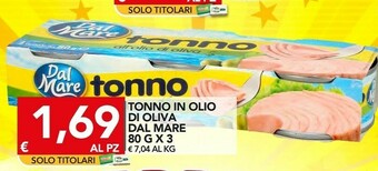 TuoDi Dal mare Tonno All'Olio Di Oliva offerta