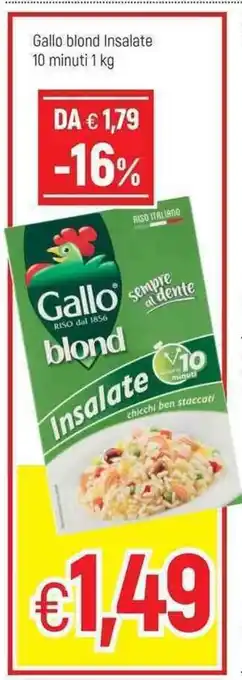Famila Gallo blond Insalate 10 minuti 1 kg offerta