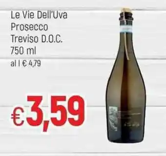 Famila Le Vie Dell'Uva Prosecco Treviso D.O.C. 750 ml offerta