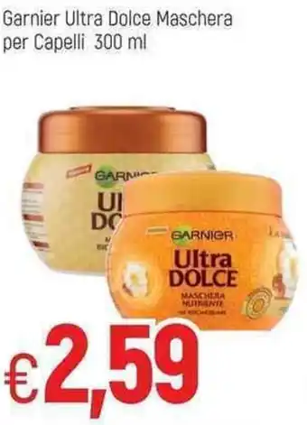 Famila Garnier Ultra Dolce Maschera per Capelli 300 ml offerta