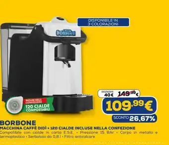 Euronics Macchina da caffè didi + 120 cialde incluse nella confezione borbone offerta