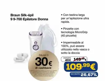 Euronics Braun silk - epil 9 9-700 epilatore donna offerta