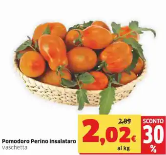 Ok Sigma Pomodoro Perino insalataro vaschetta offerta