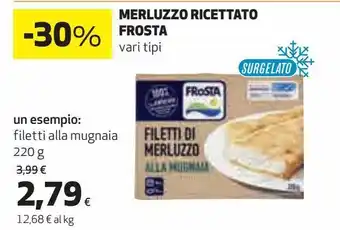 Ipercoop Merluzzo ricettato frosta offerta