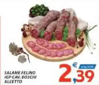 Salame Felino IGP cav. Boschi All'etto