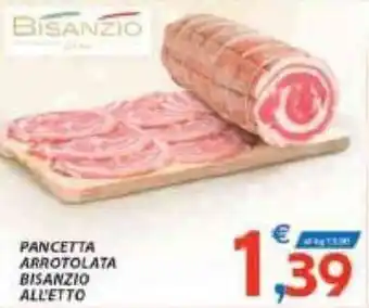 Vivo Supermercati Pancetta Arrotolata Bisanzio All'Etto offerta