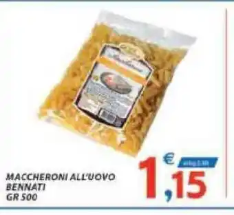 Vivo Supermercati Maccheroni All'Uovo Bennati 500 gr offerta