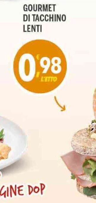 Supermercati Dok Gourmet Di Tacchino Lenti offerta