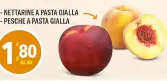 Supermercati Dok Nettarine A Pasta gialla/ Pesche a Pasta Gialla offerta