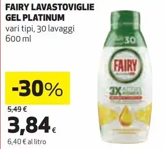 Ipercoop Fairy lavastoviglie gel platinium offerta