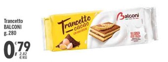Supermercati Dok Balconi Trancetto 280g offerta