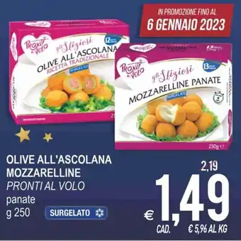 MD Discount Pronti Al Volo Olive All'Ascolana Mozzarelline 250 g offerta